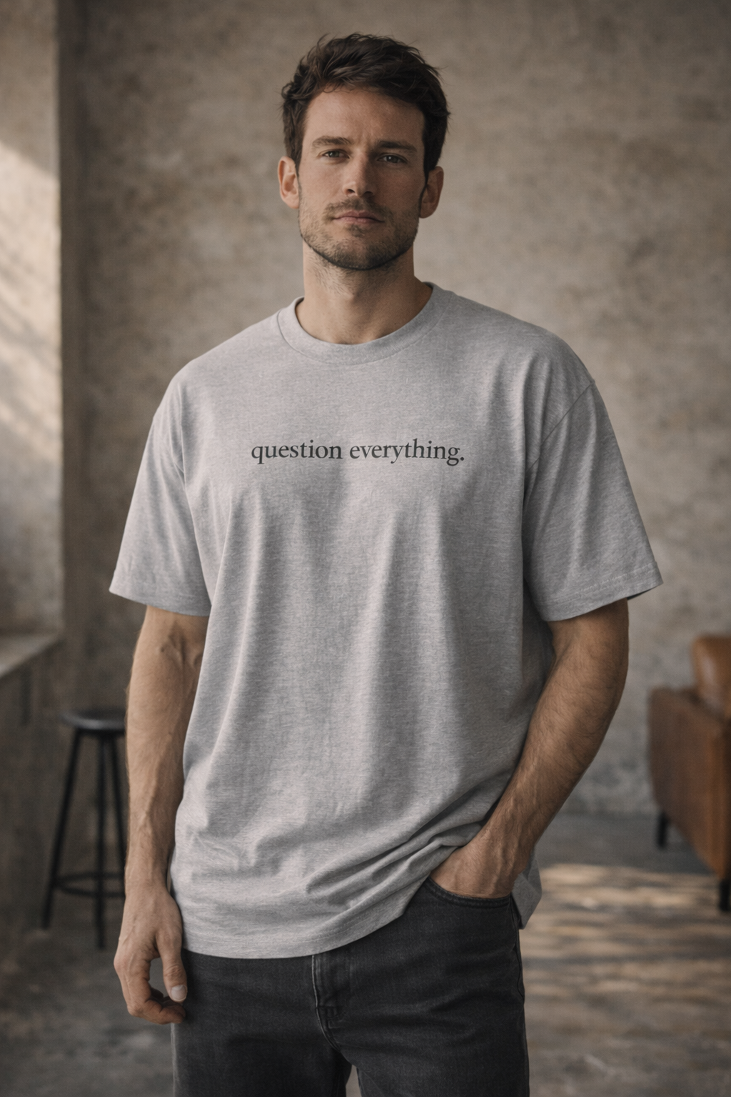 question everything.